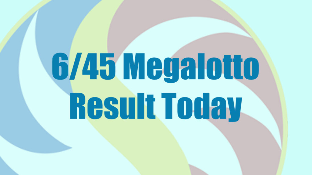 6/45 Megalotto Result